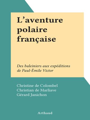 cover image of L'aventure polaire française